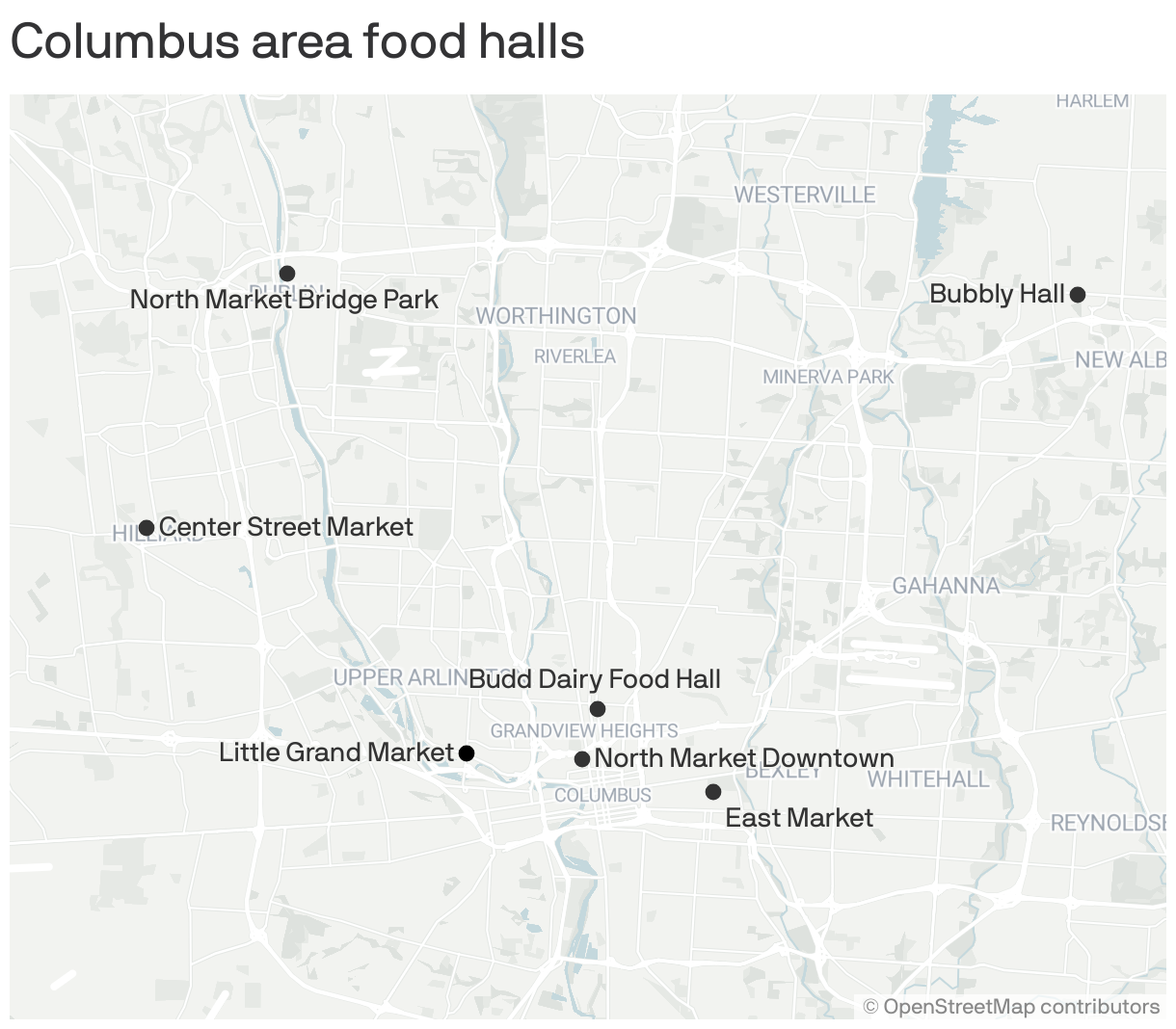 A map of the Columbus area shows seven food halls: North Market Bridge Park, Center Street Market, Bubbly Hall, Little Grand Market, Budd Dairy Food Hall, North Market Downtown and East Market. 